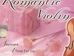 Romantic Violin 浪漫小提