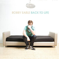 Back To Life專輯_Robby EarleBack To Life最新專輯