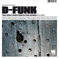 D-FUNK – Funk, Disco & Boogie Grooves From Germany 1972-2002專輯_Poets of RhythmD-FUNK – Funk, Disco & Boogie Grooves From Germany 1972-2002最新專輯