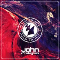 Armada Collected: John O'Callaghan專輯_John O'CallaghanArmada Collected: John O'Callaghan最新專輯