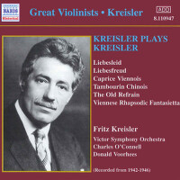 KREISLER: Kreisler Plays Kreisler (1942-1946)