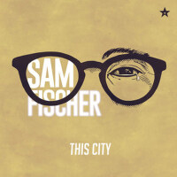 This City專輯_Sam FischerThis City最新專輯