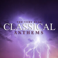 The Very Best Classical Anthems專輯_Bavarian Radio SymphThe Very Best Classical Anthems最新專輯