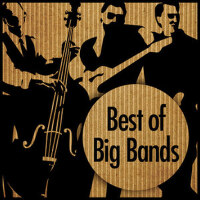 Best of Big Bands專輯_Harry JamesBest of Big Bands最新專輯