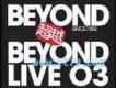 Beyond 超越 Beyond Liv