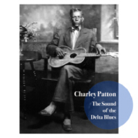 Charley Patton最新專輯_新專輯大全_專輯列表