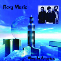 Alive In America專輯_Roxy MusicAlive In America最新專輯