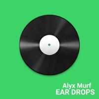 Alyx Murf歌曲歌詞大全_Alyx Murf最新歌曲歌詞