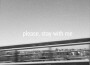 please, stay with me專輯_Kinaplease, stay with me最新專輯