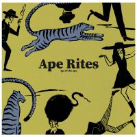 Ape Rites歌曲歌詞大全_Ape Rites最新歌曲歌詞