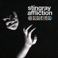 Stingray Affliction專輯_IssuesStingray Affliction最新專輯