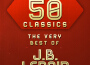 Top 50 Classics - The Very Best of J.B. Lenoir專輯_J.B. LenoirTop 50 Classics - The Very Best of J.B. Lenoir最新專輯