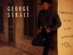 George Strait歌曲歌詞大全_George Strait最新歌曲歌詞