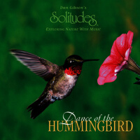 Dance of the Hummingbird專輯_Dan Gibson's SolDance of the Hummingbird最新專輯