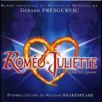 Roméo & Juliette: de la Haine Ã L'Amour - 2000專輯_Gérard PresgurvicRoméo & Juliette: de la Haine Ã L'Amour - 2000最新專輯