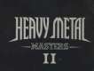 Heavy Metal Masters