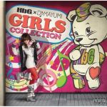 HbG×DJ MAYUMI GIRLS