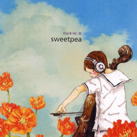 하늘에 피는 꽃 (Including '달에서의 9년') (天上開的花 (Inc專輯_Sweetpea하늘에 피는 꽃 (Including '달에서의 9년') (天上開的花 (Inc最新專輯