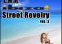 L.N.R. Ibiza Street Revelry, Vol. 3專輯_PlustwoL.N.R. Ibiza Street Revelry, Vol. 3最新專輯