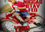 Greedy Niggas Stay Fed 2專輯_Yung X.OGreedy Niggas Stay Fed 2最新專輯
