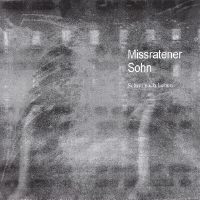 Missratener Sohn圖片照片_Missratener Sohn