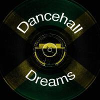 Dancehall Dreams