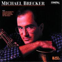Michael Brecker最新歌曲_最熱專輯MV_圖片照片