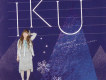 IKU歌曲歌詞大全_IKU最新歌曲歌詞