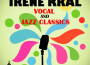Vocal & Jazz Classics專輯_Irene KralVocal & Jazz Classics最新專輯