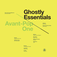 Ghostly Essentials: Avant-Pop One專輯_School of Seven BellGhostly Essentials: Avant-Pop One最新專輯