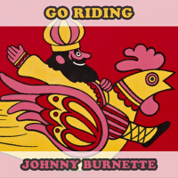 Go Riding專輯_Johnny BurnetteGo Riding最新專輯