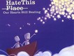 I Hate This Place歌曲歌詞大全_I Hate This Place最新歌曲歌詞