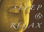Sleep & Relax - Let Us Soothe You into a State of 專輯_Wellness N WellnessSleep & Relax - Let Us Soothe You into a State of 最新專輯