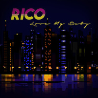 Love My Baby專輯_RicoLove My Baby最新專輯