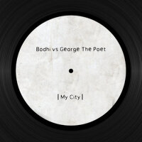 My City (Bodhi Vs. George the Poet)