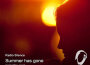 Summer Has Gone (Special Edition Rework)專輯_Radio SilenceSummer Has Gone (Special Edition Rework)最新專輯