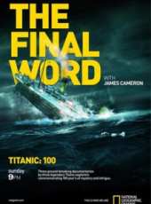 詹姆斯·卡梅隆：再見泰坦尼克線上看_高清完整版線上看_好看的電影
