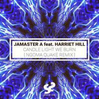 Jamaster A-Candle Light We Burn(Ngoma Quake Remix)