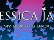 My Heart Is Back專輯_Jessica JayMy Heart Is Back最新專輯