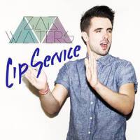 Lip Service專輯_Zak WatersLip Service最新專輯