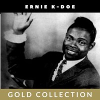 Ernie K-Doe最新專輯_新專輯大全_專輯列表