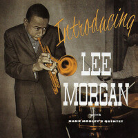 Introducing Lee Morgan專輯_Lee MorganIntroducing Lee Morgan最新專輯