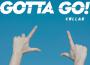 Gotta Go!專輯_COLLARGotta Go!最新專輯