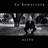 Ed Kowalczyk歌曲歌詞大全_Ed Kowalczyk最新歌曲歌詞