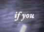 IF歌曲歌詞大全_IF最新歌曲歌詞