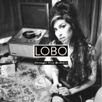 Stronger Than Me (Lobo Bootleg Remix)專輯_LóboStronger Than Me (Lobo Bootleg Remix)最新專輯