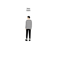 lean back