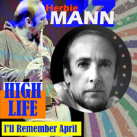 High Life專輯_Herbie MannHigh Life最新專輯